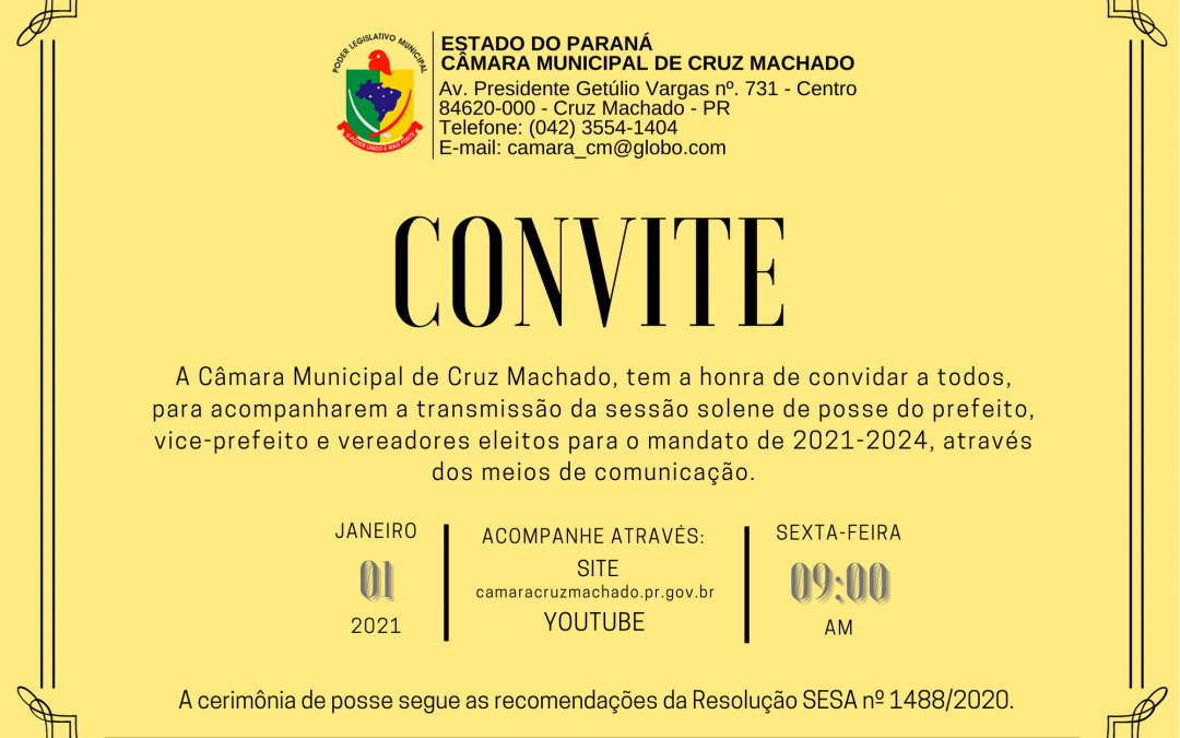 Sessão Solene de Posse dos Vereadores, Prefeito e Vice-Prefeito eleitos para a Legislatura 2021 – 2024